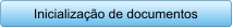 Inicializao de documentos