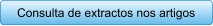 Consulta de extractos nos artigos