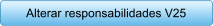 Alterar responsabilidades V25