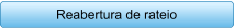 Reabertura de rateio