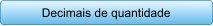 Decimais de quantidade