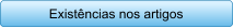 Existncias nos artigos