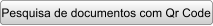 Pesquisa de documentos com Qr Code