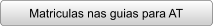 Matriculas nas guias para AT