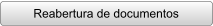 Reabertura de documentos