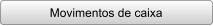 Movimentos de caixa
