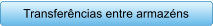 Transferncias entre armazns