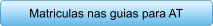 Matriculas nas guias para AT