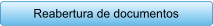 Reabertura de documentos