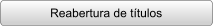 Reabertura de ttulos