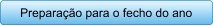 Preparao para o fecho do ano