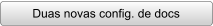 Duas novas config. de docs