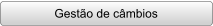 Gesto de cmbios
