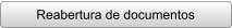 Reabertura de documentos