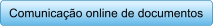 Comunicao online de documentos
