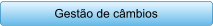 Gesto de cmbios