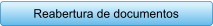 Reabertura de documentos