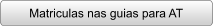 Matriculas nas guias para AT