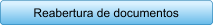 Reabertura de documentos