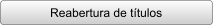 Reabertura de ttulos
