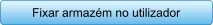 Fixar armazm no utilizador