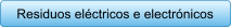 Residuos elctricos e electrnicos