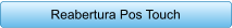 Reabertura Pos Touch