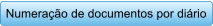 Numerao de documentos por dirio