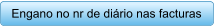 Engano no nr de dirio nas facturas