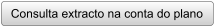 Consulta extracto na conta do plano