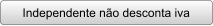 Independente no desconta iva