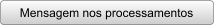 Mensagem nos processamentos