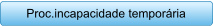 Proc.incapacidade temporria